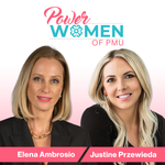 Power Women of PMU featuring Elena Ambrosio & Justine Przewieda