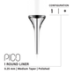  Vertix Pico Round Liner